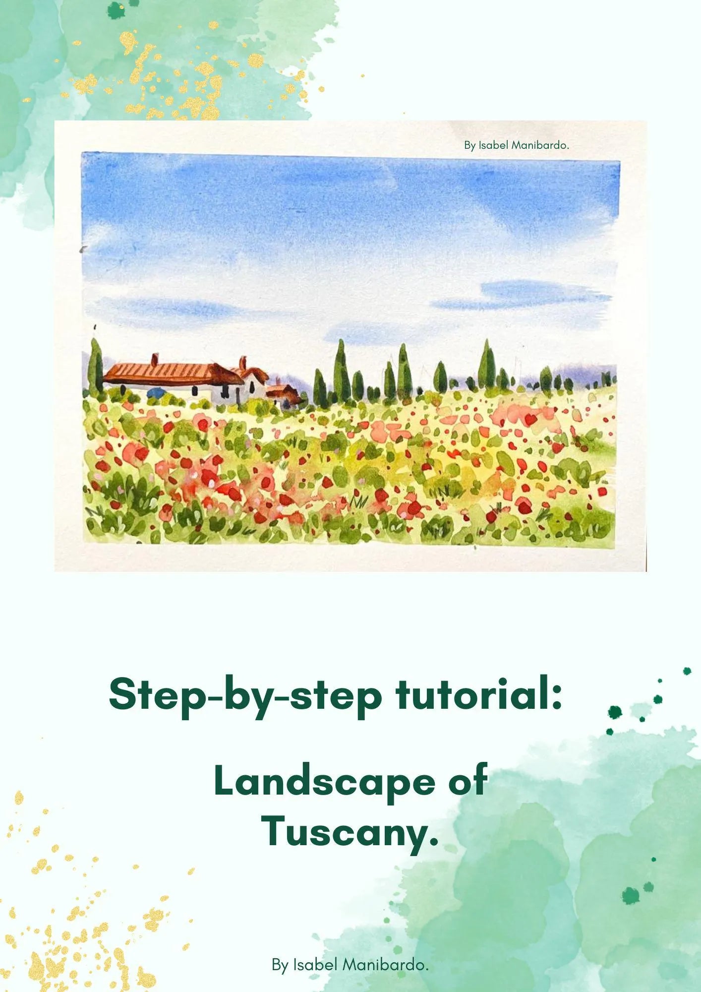 Tuscany, Italy Landscape Tutorial, Step by Step painting downloadable PDF, easy Watercolor Tutorial, Italy art tutorial, watercolour guide